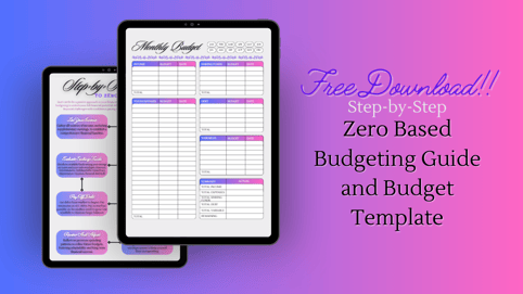 Zero Based Budgeting Guide and Budget Template